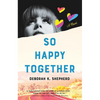 So Happy Together - Paperback