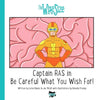Captain RAS in Be Careful What You Wish for! - Paperback