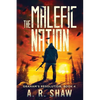 The Malefic Nation - Paperback