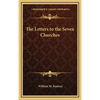 The Letters to the Seven Churches - Hardcover