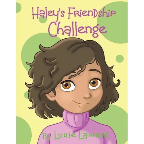 Haley's Friendship Challenge - Paperback