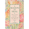 A Season to Heal - Paperback