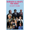 Hawkins & Shaft: The Series - Hardcover