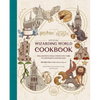 Harry Potter and Fantastic Beasts: Official Wizarding World Cookbook: Spellbinding Meals from New York to Hogwarts and Beyond! - Hardcover