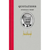 Quotations of Donald J. Trump - Hardcover