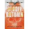Silent Spring - Deadly Autumn of the Vietnam War: Second Edition - Paperback