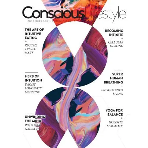 Conscious Lifestyle Magazine - Spring 2016 Issue - Paperback