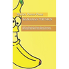 Bananas Physics: (All You Wanted to Know About Quantum Mechanics But Were Too Ashamed to Ask) - Paperback