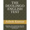The Duolingo English Test: Essential Tips, Strategies, Practice, Structure, Grammar, Spellings & Vocabulary - Paperback
