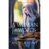 A Woman of Words - Hardcover
