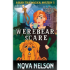 Werebear Scare: An Eastwind Witches Paranormal Cozy Mystery - Paperback