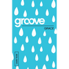 Groove: Grace Leader Guide - Paperback