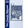 The Classic Midrash: Tannaitic Commentaries on the Bible - Paperback