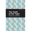 The Teeth of the Tiger - Paperback