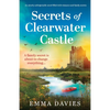 Secrets of Clearwater Castle - Paperback