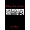 Of Martyrs, Monks, and Mystics: A Yearly Meditational Reader of Ancient Spiritual Wisdom - Hardcover