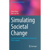 Simulating Societal Change: Counterfactual Modelling for Social and Policy Inquiry - Hardcover