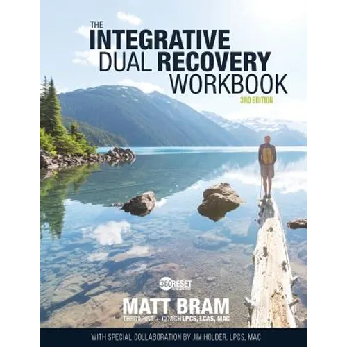 The Integrative Dual Recovery Workbook 3rd Edition - Paperback