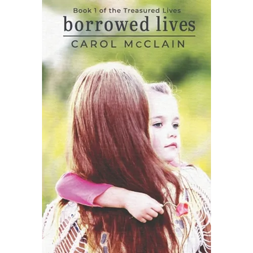 Borrowed Lives - Paperback