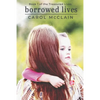 Borrowed Lives - Paperback