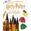 La Cocina de Hogwarts / The Official Harry Potter Baking Book - Hardcover