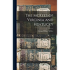 The McKees of Virginia and Kentucky - Hardcover