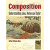 Composition: Understanding Line, Notan and Color - Paperback