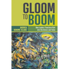 Gloom to Boom: How Leaders Transform Risk Into Resilience and Value - Paperback