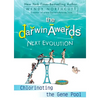 The Darwin Awards Next Evolution: Chlorinating the Gene Pool - Paperback
