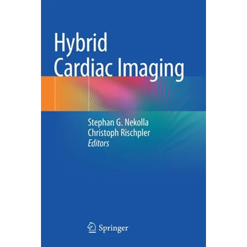 Hybrid Cardiac Imaging - Paperback