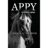 Appy, the Appaloosa Cowpony - Paperback