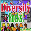 Diversity Rocks!: A Rhyming Picture Book which encourages kids to embrace diversity featuring a Rock Star kid. - Paperback