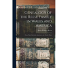 Genealogy of the Reese Family in Wales and America: From Their Arrival in America to the Present Time - Hardcover