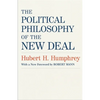 The Political Philosophy of the New Deal - Paperback