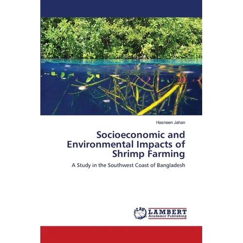 Socioeconomic and Environmental Impacts of Shrimp Farming - Paperback