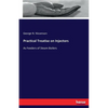 Practical Treatise on Injectors: As Feeders of Steam Boilers - Paperback