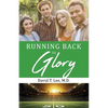 Running Back to Glory - Paperback