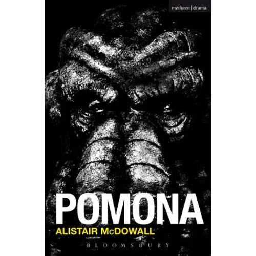 Pomona: [A New Play] - Paperback