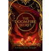 The Doomfire Secret (Celestial Mechanism Cycle #2) - Hardcover