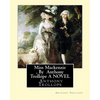 Miss Mackenzie, By Anthony Trollope A NOVEL - Paperback