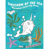 Unicorn Of The Sea Narwhal Coloring Book: A Wally Narwhal Book - Paperback