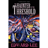 The Haunter of the Threshold - Paperback