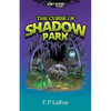 The Curse of Shadow Park - Paperback