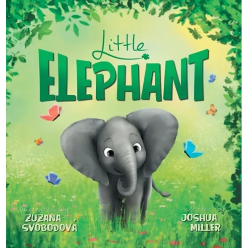 Little Elephant - Hardcover