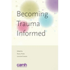 Becoming trauma informed - Paperback