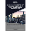 Evolving Roles of Chief Information Security Officers and Chief Risk Officers - Paperback