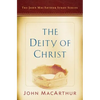 The Deity of Christ: A John MacArthur Study Series - Paperback