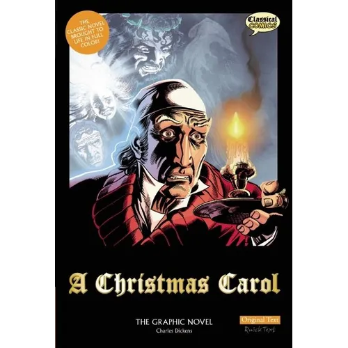A Christmas Carol the Graphic Novel: Original Text - Paperback