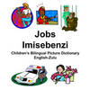 English-Zulu Jobs/Imisebenzi Children's Bilingual Picture Dictionary - Paperback