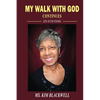 My Walk with God Continues Life after Stroke - Paperback